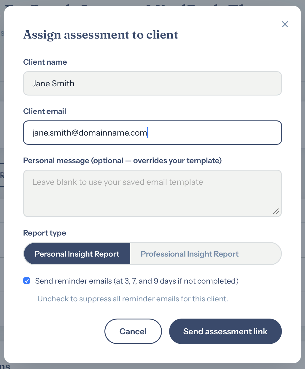 The assign-to-client screen, with report type and a personal message.